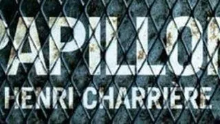 25 de carti pe care orice barbat ar trebui sa le citeasca - "Papillon" de Henri Charriere