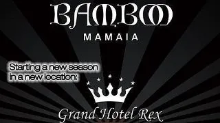 Bamboo Mamaia se deschide de 1 mai la hotel Rex