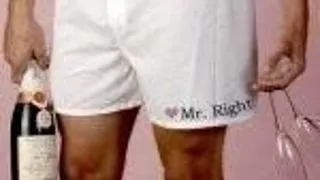 Mister "Right"